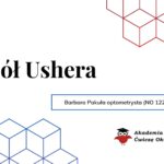 Zespół Ushera​